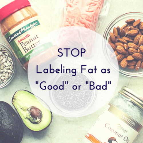 Stop labeling fat as good or bad