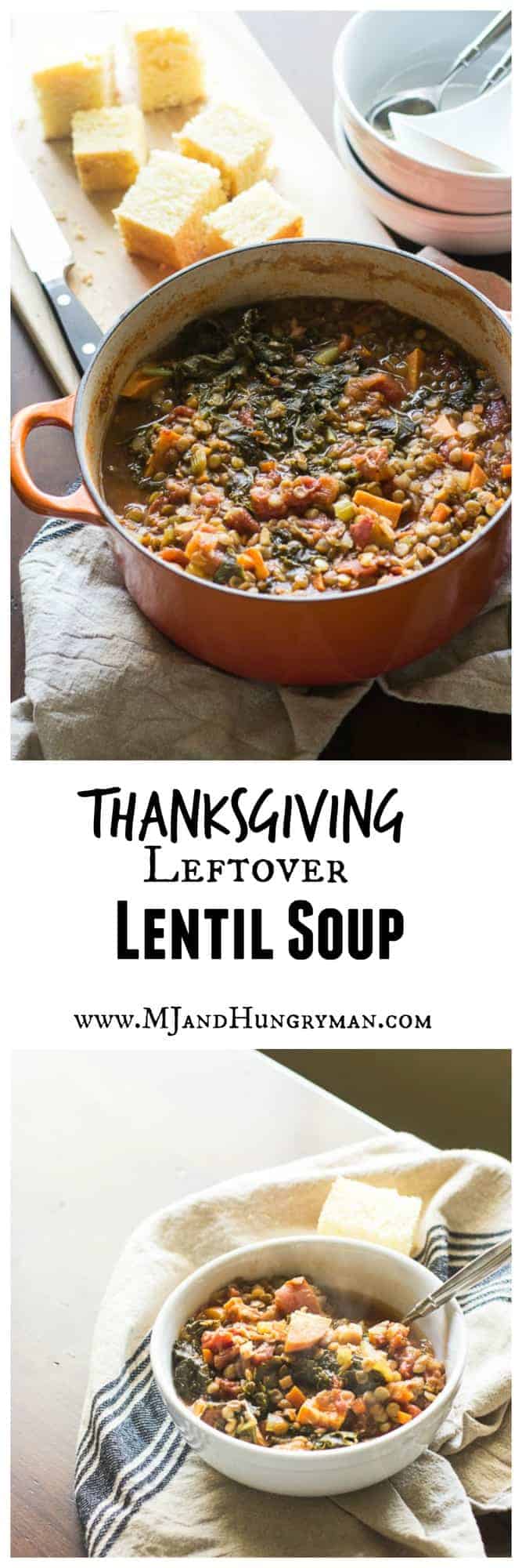 Thanksgiving Leftover Lentil Soup