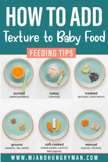 Textured Foods: How to Transition Baby from Puree to Table Food - MJ ...