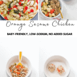 4 image collage with close up shot of orange chicken and mom and baby's plates at the top and a small portion served in baby's bowl as well as shaped into balls on the bottom