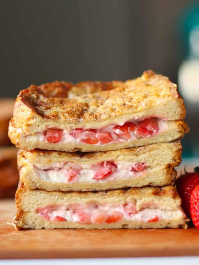 Stuffed French Toast (with Strawberries)